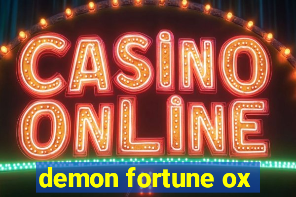 demon fortune ox